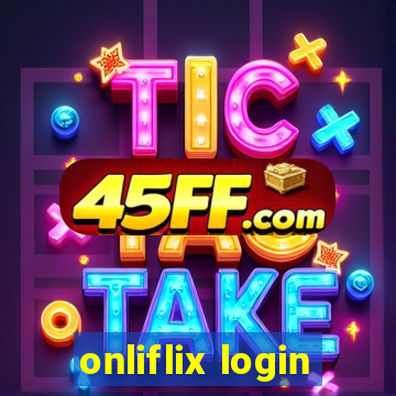 onliflix login